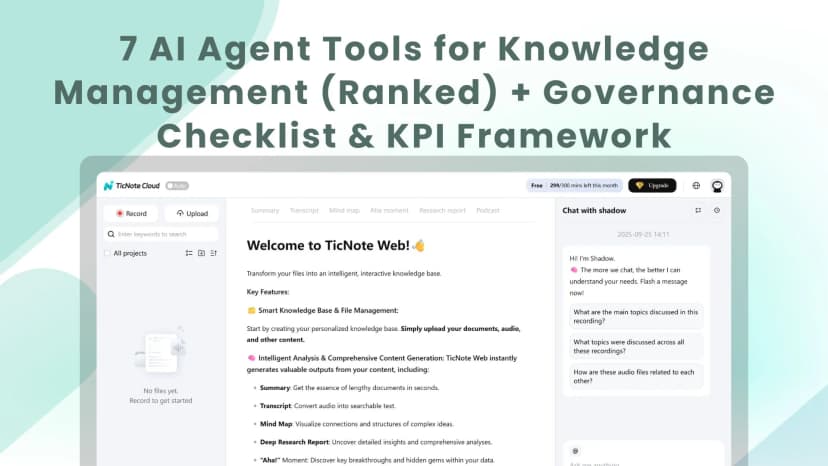 7 AI Agent Tools for Knowledge Management (Ranked) + Governance Checklist & KPI Framework