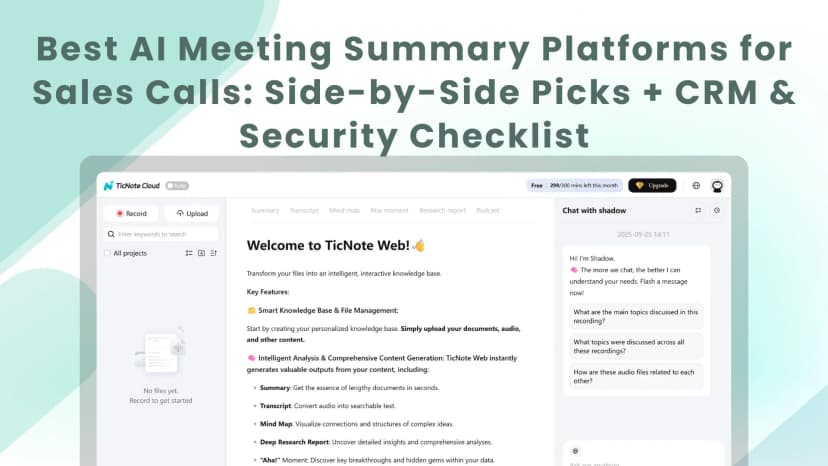 Best AI Meeting Summary Platforms for Sales Calls: Side-by-Side Picks + CRM & Security Checklist