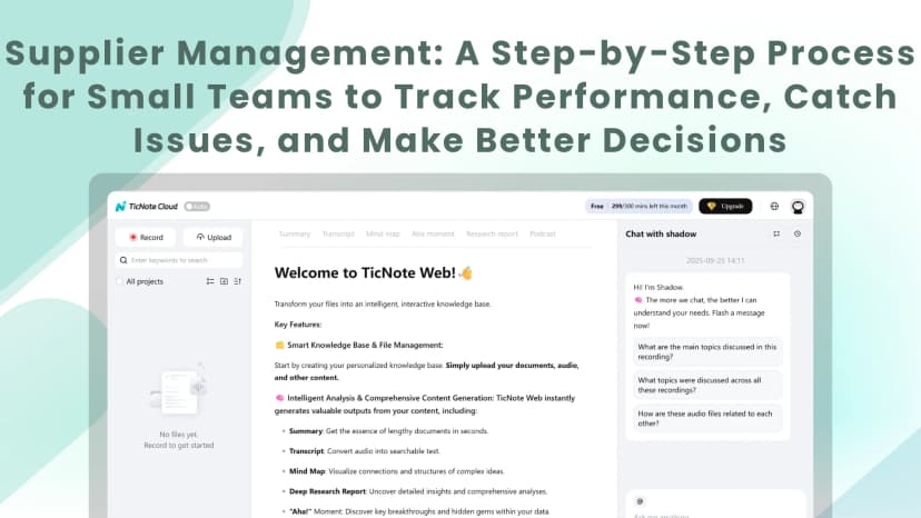 Supplier Management: A Step-by-Step Process for Small Teams to Track Performance, Catch Issues, and Make Better Decisions