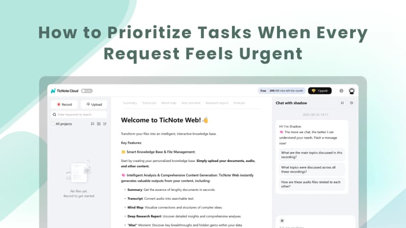 How to Prioritize Tasks When Every Request Feels Urgent